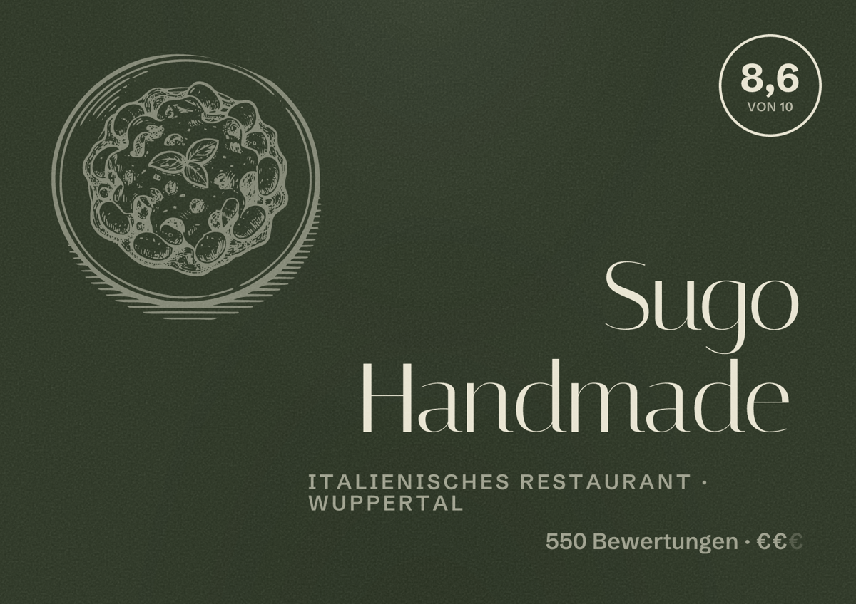 Illustriertes Poster von Sugo Handmade, Italienisches Restaurant in Wuppertal: Bewertung 8,6 von 10 aus 550 Bewertungen, Preisniveau €€