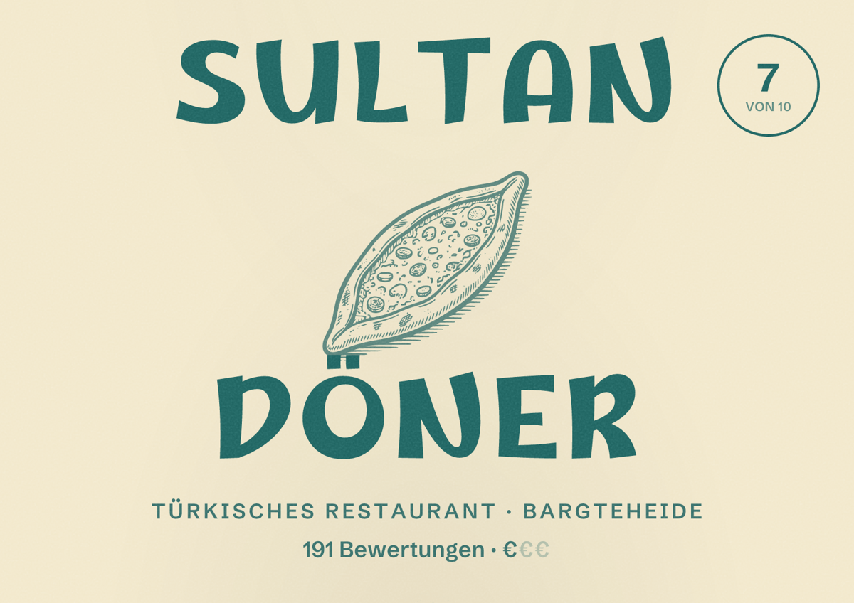 Illustriertes Poster von Sultan Döner, Türkisches Restaurant in Bargteheide: Bewertung 7 von 10 aus 191 Bewertungen, Preisniveau €
