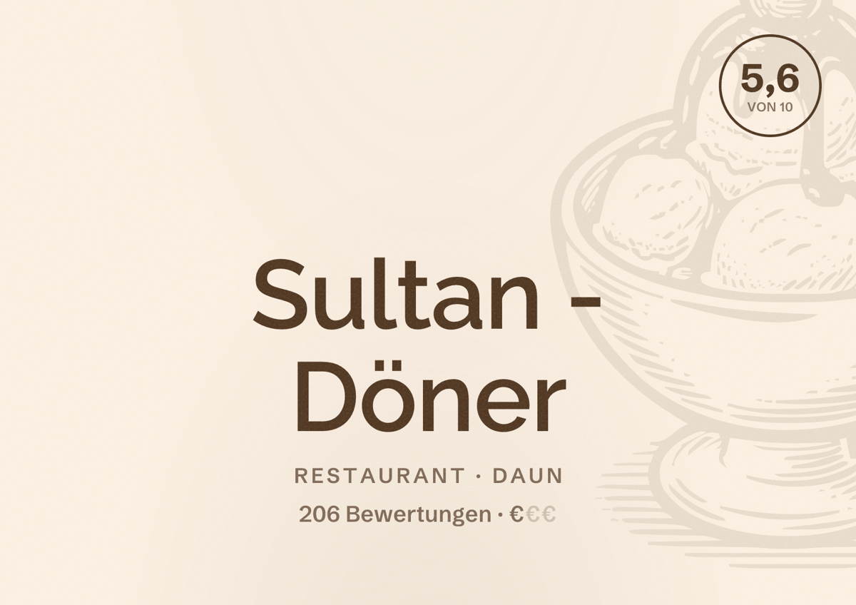 Illustriertes Poster von Sultan - Döner, Restaurant in Daun: Bewertung 5,6 von 10 aus 206 Bewertungen, Preisniveau €