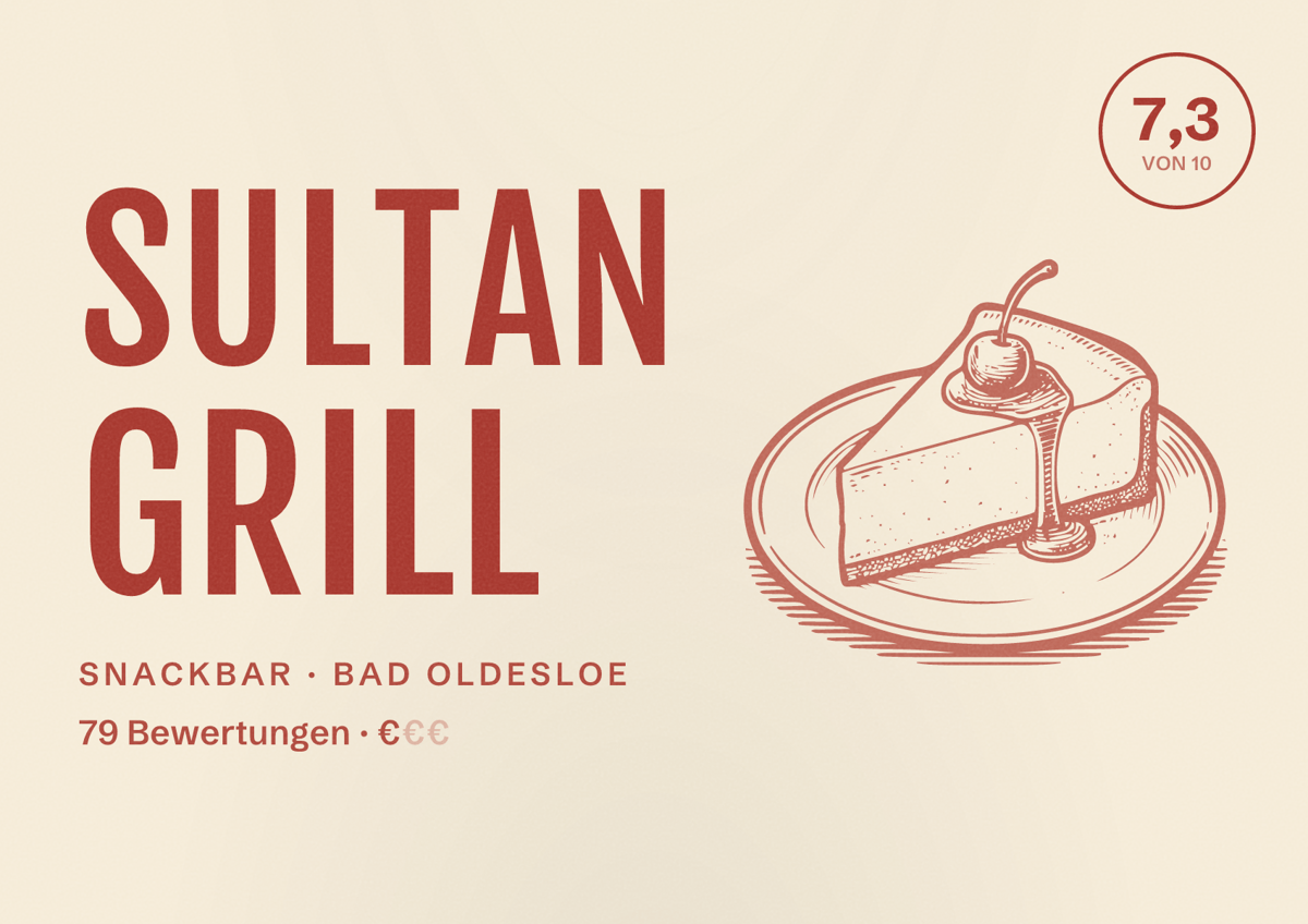 Illustriertes Poster von Sultan Grill, Snackbar in Bad Oldesloe: Bewertung 7,3 von 10 aus 79 Bewertungen, Preisniveau €
