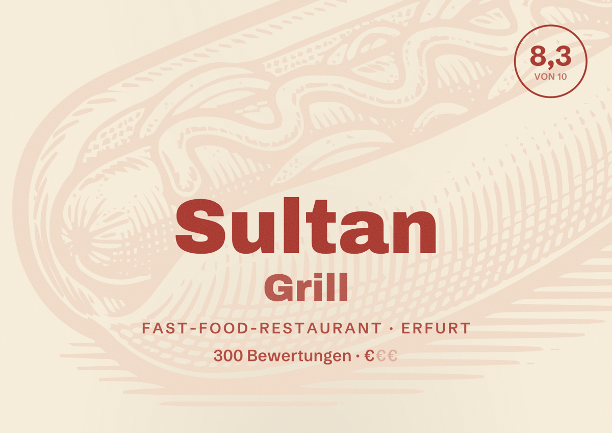 Illustriertes Poster von Sultan Grill, Fast-Food-Restaurant in Erfurt: Bewertung 8,3 von 10 aus 300 Bewertungen, Preisniveau €