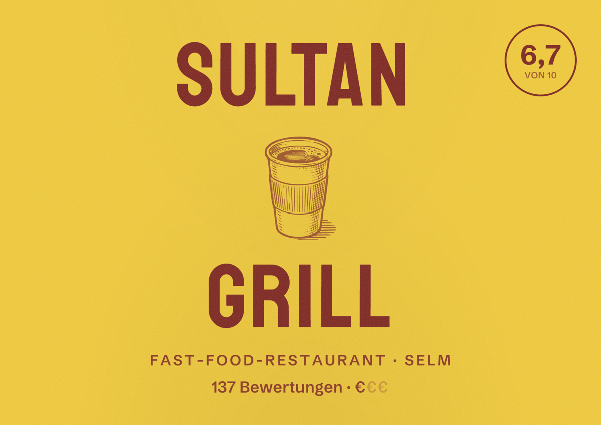 Illustriertes Poster von Sultan Grill, Fast-Food-Restaurant in Selm: Bewertung 6,7 von 10 aus 137 Bewertungen, Preisniveau €
