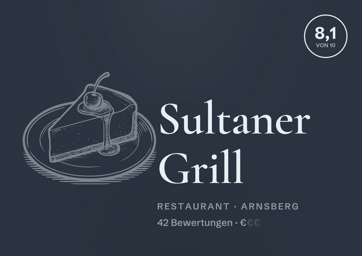 Illustriertes Poster von Sultaner Grill, Restaurant in Arnsberg: Bewertung 8,1 von 10 aus 42 Bewertungen, Preisniveau €