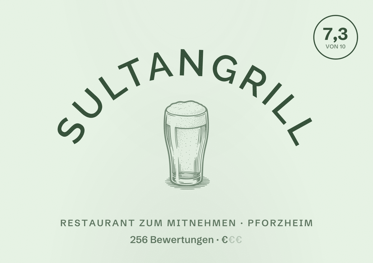 Illustriertes Poster von Sultangrill, Restaurant zum Mitnehmen in Pforzheim: Bewertung 7,3 von 10 aus 256 Bewertungen, Preisniveau €