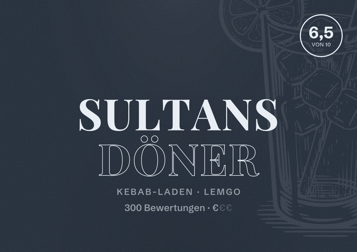 Illustriertes Poster von Sultans Döner, Kebab-Laden in Lemgo: Bewertung 6,5 von 10 aus 300 Bewertungen, Preisniveau €