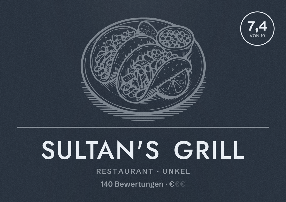 Illustriertes Poster von Sultan's Grill, Restaurant in Unkel: Bewertung 7,4 von 10 aus 140 Bewertungen, Preisniveau €