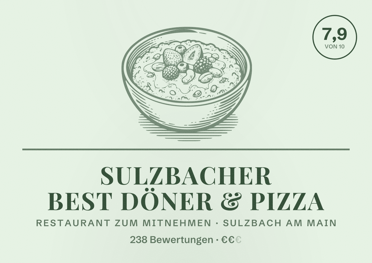 Illustriertes Poster von Sulzbacher Best Döner & Pizza, Restaurant zum Mitnehmen in Sulzbach am Main: Bewertung 7,9 von 10 aus 238 Bewertungen, Preisniveau €€