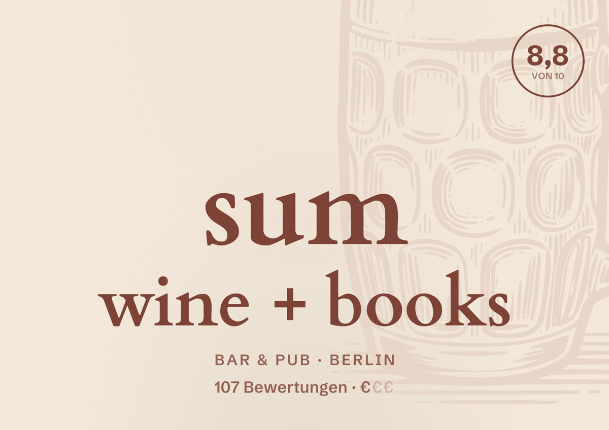 Illustriertes Poster von sum wine + books, Bar & Pub in Berlin: Bewertung 8,8 von 10 aus 107 Bewertungen, Preisniveau €
