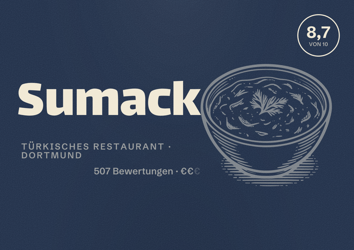 Illustriertes Poster von Sumack, Türkisches Restaurant in Dortmund: Bewertung 8,7 von 10 aus 507 Bewertungen, Preisniveau €€