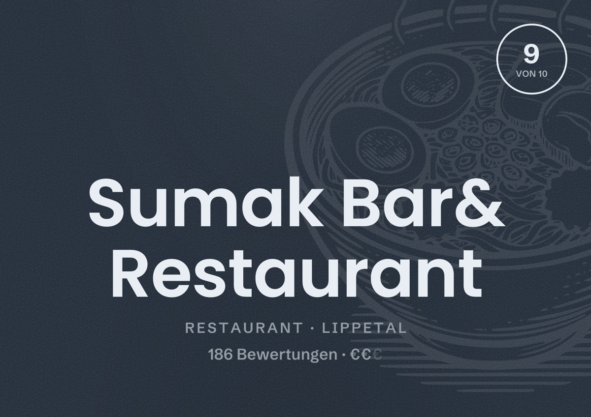 Illustriertes Poster von Sumak Bar& Restaurant, Restaurant in Lippetal: Bewertung 9 von 10 aus 186 Bewertungen, Preisniveau €€