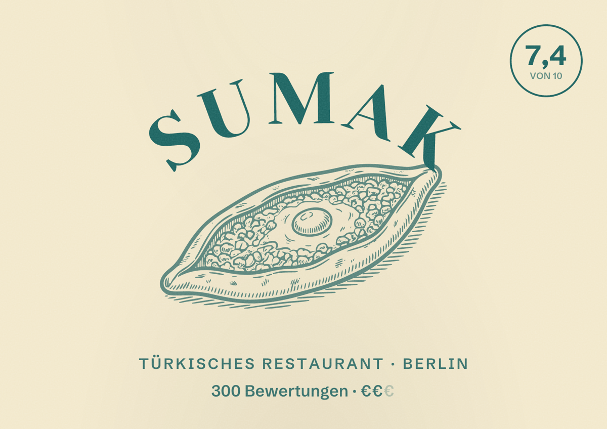Illustriertes Poster von Sumak, Türkisches Restaurant in Berlin: Bewertung 7,4 von 10 aus 300 Bewertungen, Preisniveau €€