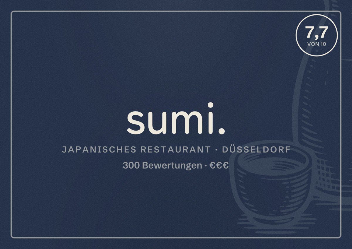 Illustriertes Poster von sumi., Japanisches Restaurant in Düsseldorf: Bewertung 7,7 von 10 aus 300 Bewertungen, Preisniveau €€€
