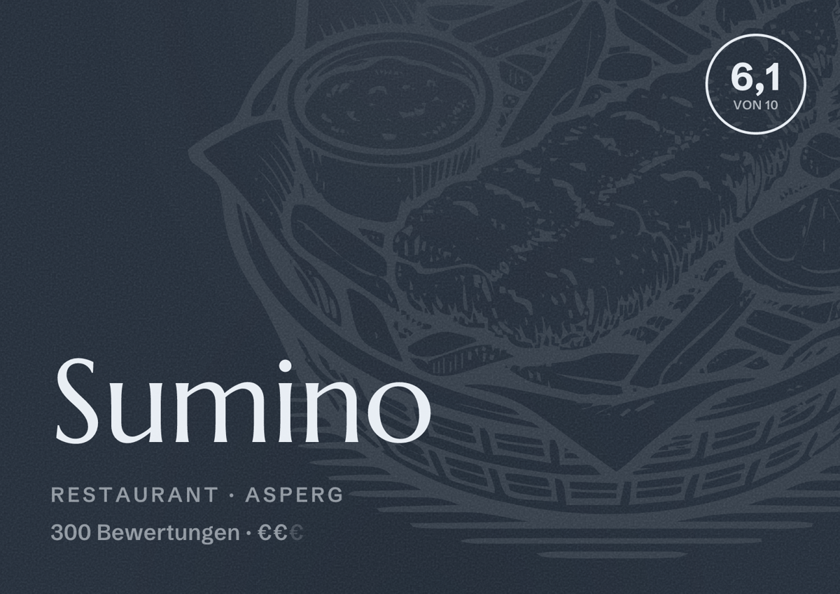 Illustriertes Poster von Sumino, Restaurant in Asperg: Bewertung 6,1 von 10 aus 300 Bewertungen, Preisniveau €€