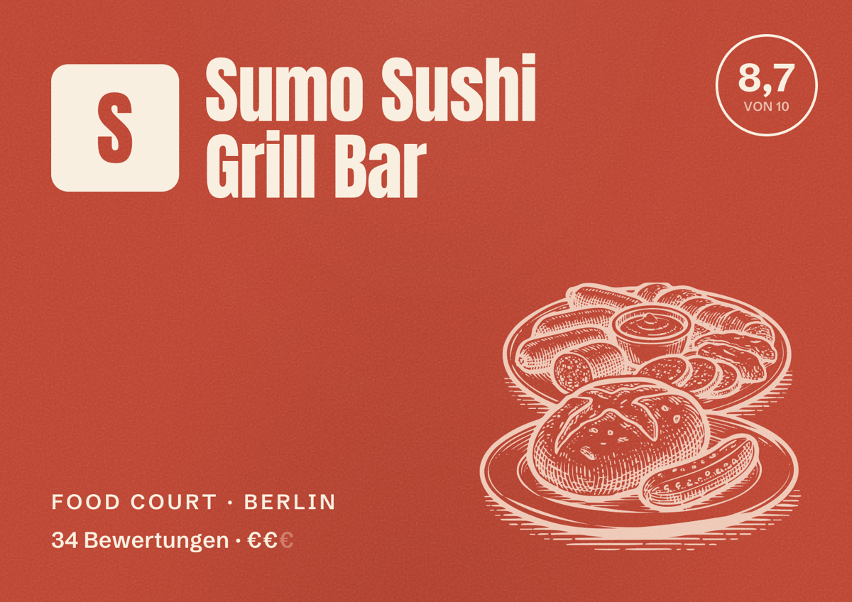 Illustriertes Poster von Sumo Sushi Grill Bar, Food Court in Berlin: Bewertung 8,7 von 10 aus 34 Bewertungen, Preisniveau €€