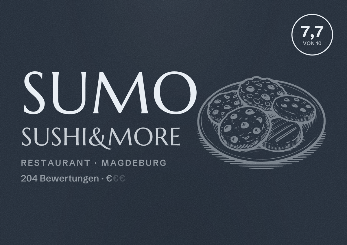 Illustriertes Poster von Sumo Sushi&More, Restaurant in Magdeburg: Bewertung 7,7 von 10 aus 204 Bewertungen, Preisniveau €