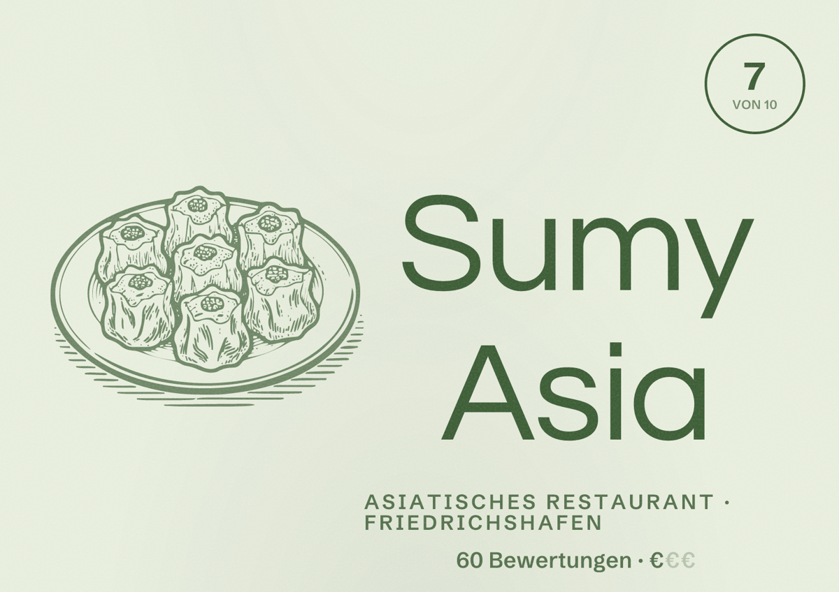Illustriertes Poster von Sumy Asia, Asiatisches Restaurant in Friedrichshafen: Bewertung 7 von 10 aus 60 Bewertungen, Preisniveau €