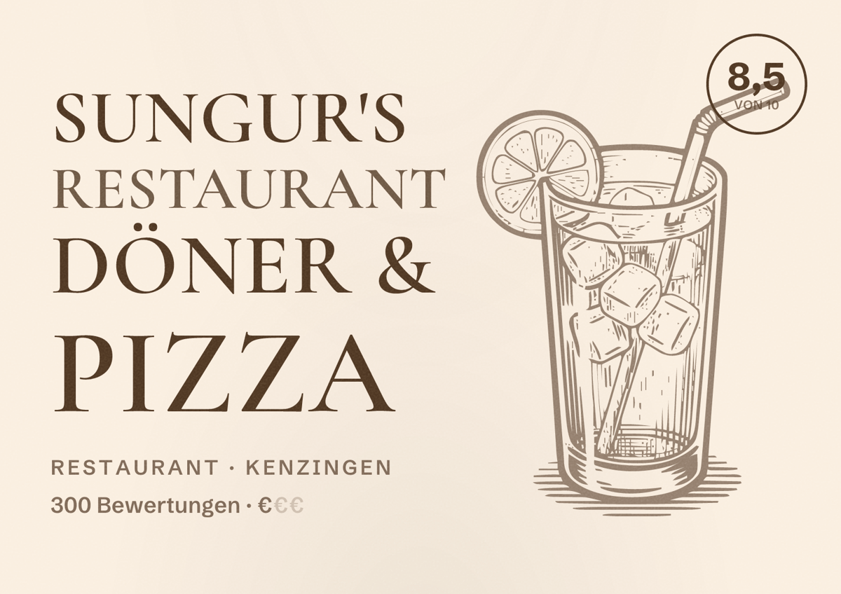 Illustriertes Poster von Sungur's Restaurant Döner & Pizza, Restaurant in Kenzingen: Bewertung 8,5 von 10 aus 300 Bewertungen, Preisniveau €