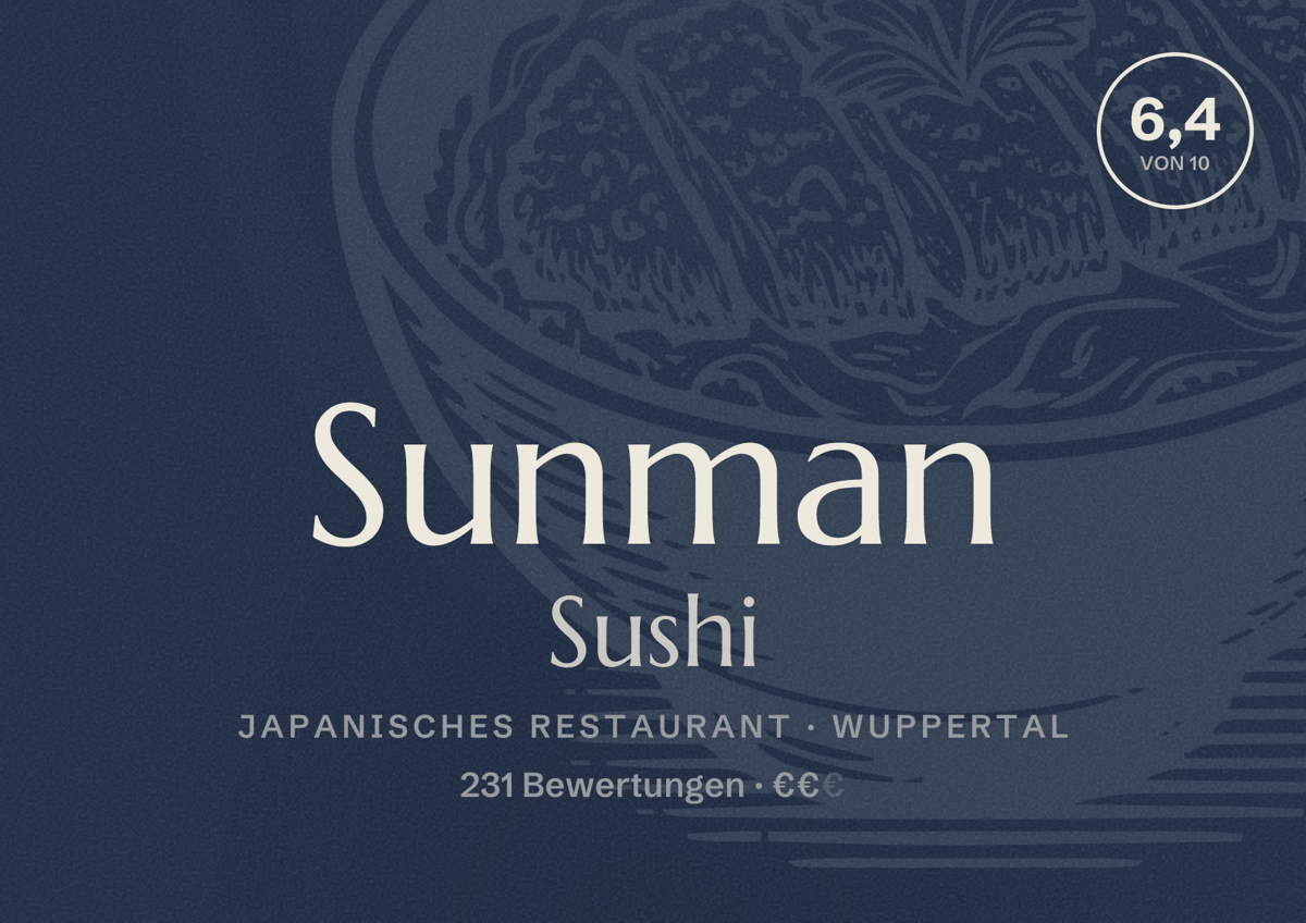 Illustriertes Poster von Sunman Sushi, Japanisches Restaurant in Wuppertal: Bewertung 6,4 von 10 aus 231 Bewertungen, Preisniveau €€