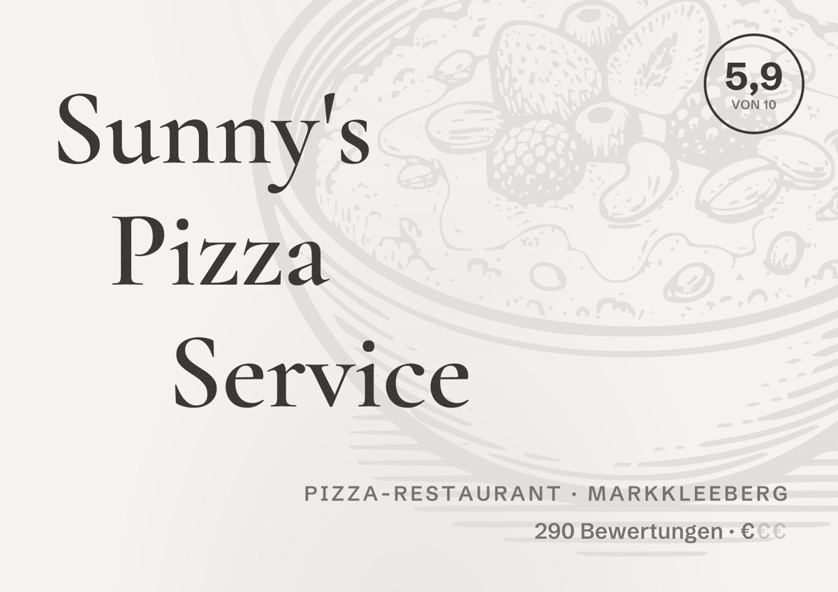 Illustriertes Poster von Sunny's Pizza Service, Pizza-Restaurant in Markkleeberg: Bewertung 5,9 von 10 aus 290 Bewertungen, Preisniveau €