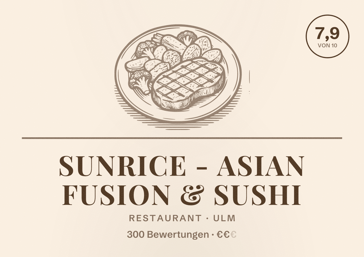 Illustriertes Poster von SunRice - Asian Fusion & Sushi, Restaurant in Ulm: Bewertung 7,9 von 10 aus 300 Bewertungen, Preisniveau €€