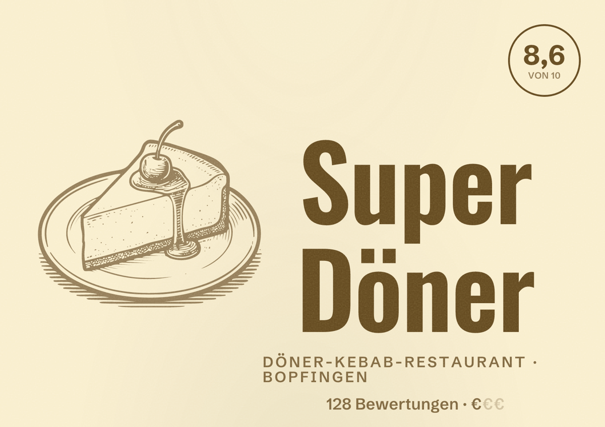 Illustriertes Poster von Super Döner, Döner-Kebab-Restaurant in Bopfingen: Bewertung 8,6 von 10 aus 128 Bewertungen, Preisniveau €