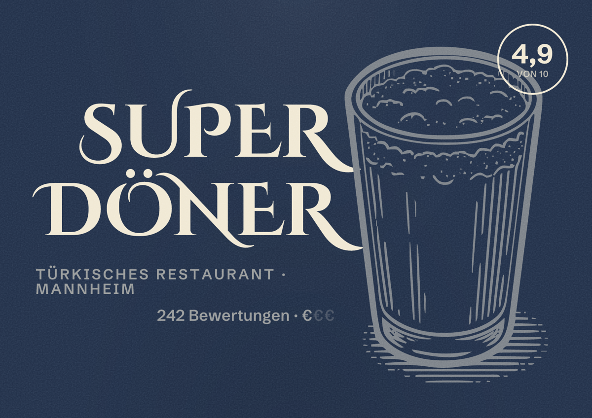 Illustriertes Poster von Super Döner, Türkisches Restaurant in Mannheim: Bewertung 4,9 von 10 aus 242 Bewertungen, Preisniveau €
