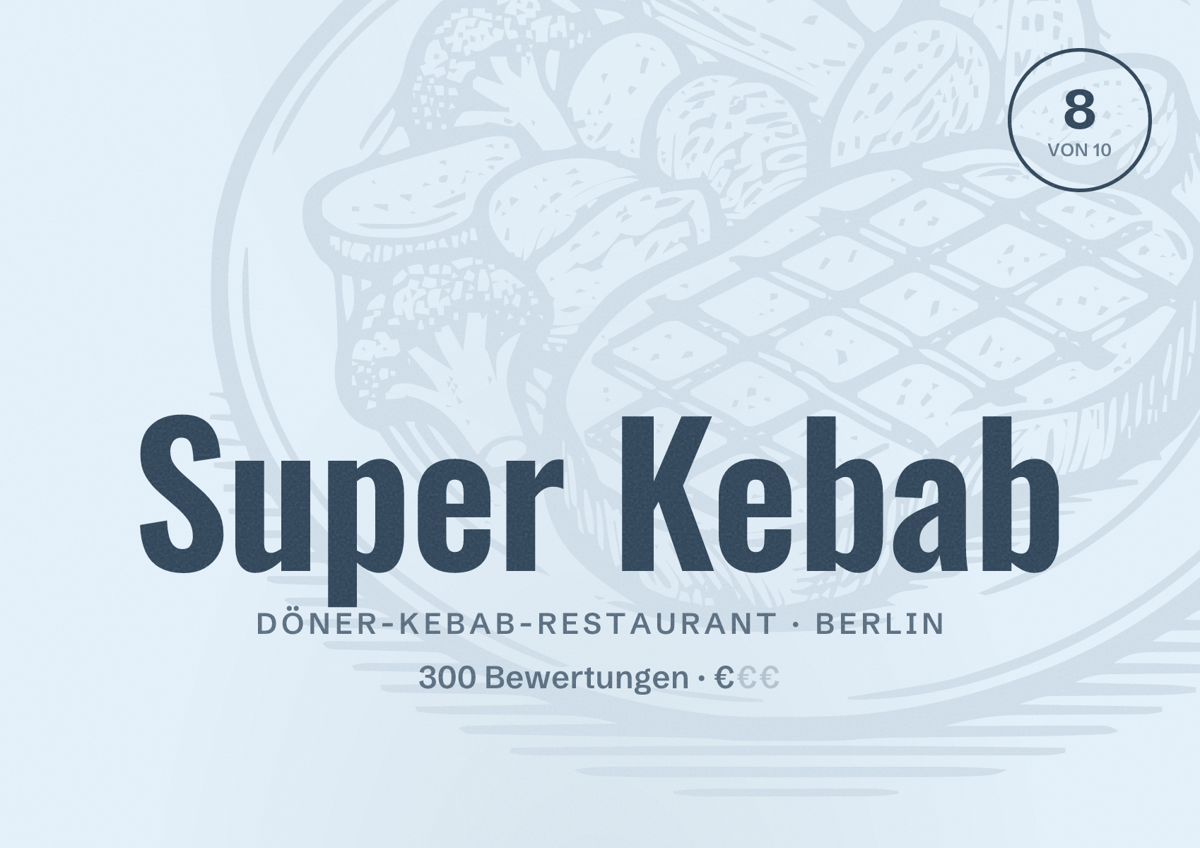 Illustriertes Poster von Super Kebab, Döner-Kebab-Restaurant in Berlin: Bewertung 8,0 von 10 aus 300 Bewertungen, Preisniveau €