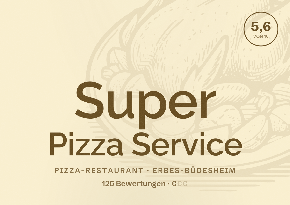 Illustriertes Poster von Super Pizza Service, Pizza-Restaurant in Erbes-Büdesheim: Bewertung 5,6 von 10 aus 125 Bewertungen, Preisniveau €