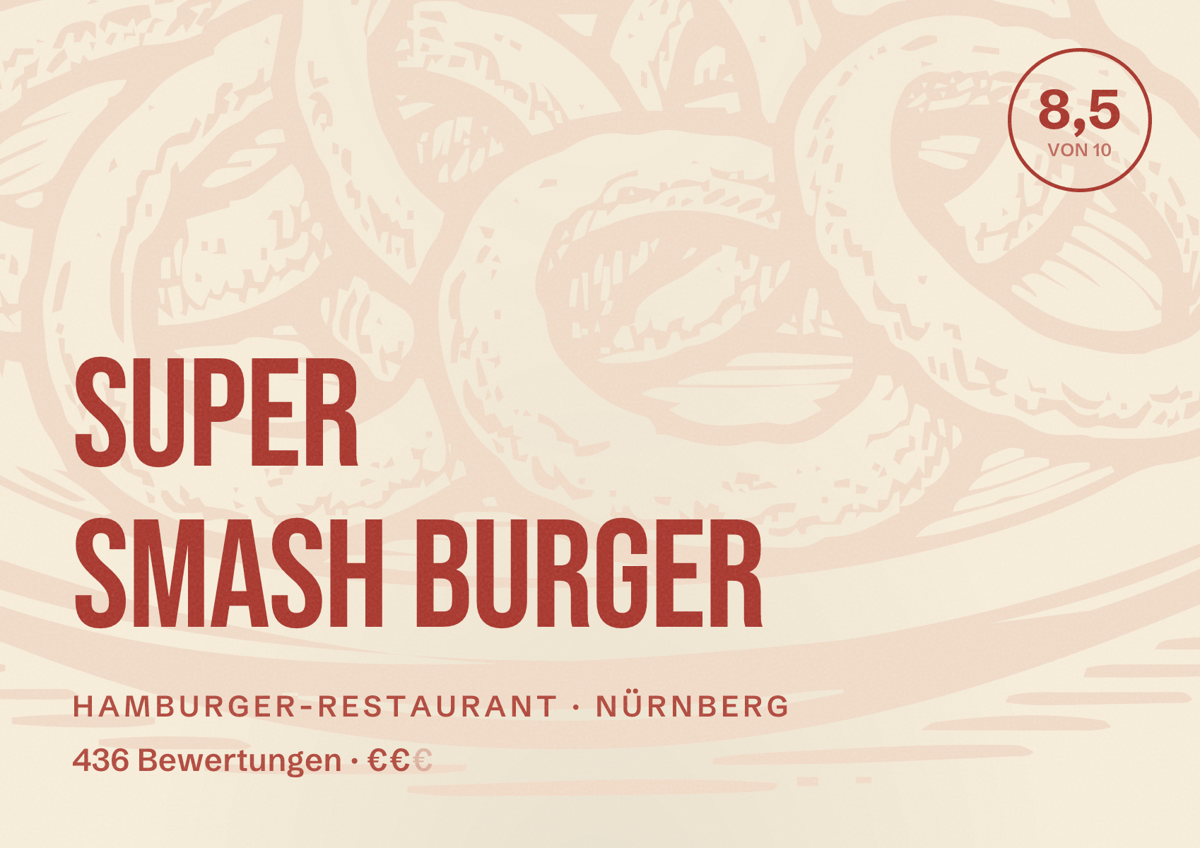 Illustriertes Poster von Super Smash Burger, Hamburger-Restaurant in Nürnberg: Bewertung 8,5 von 10 aus 436 Bewertungen, Preisniveau €€