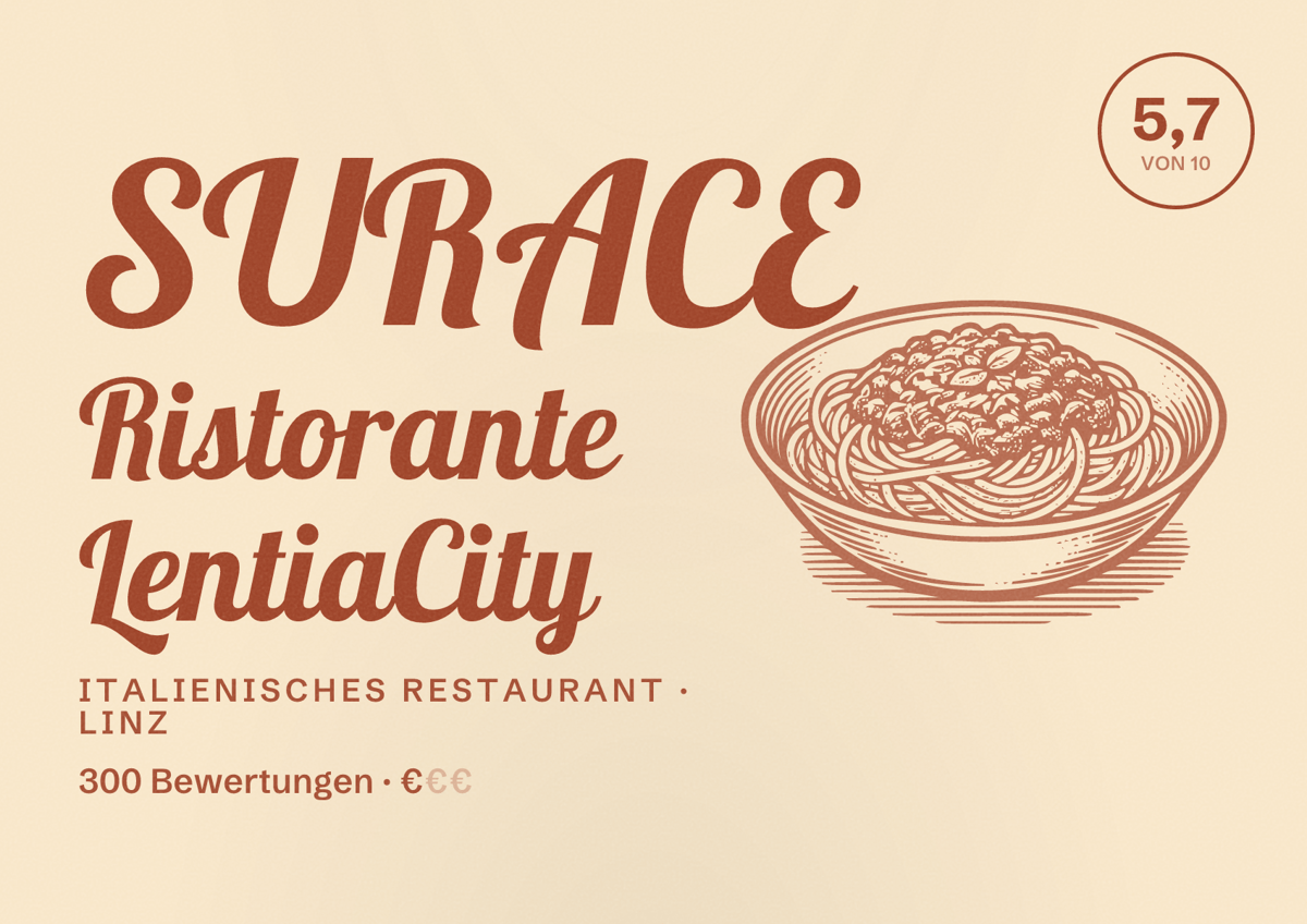 Illustriertes Poster von SURACE Ristorante LentiaCity, Italienisches Restaurant in Linz: Bewertung 5,7 von 10 aus 300 Bewertungen, Preisniveau €