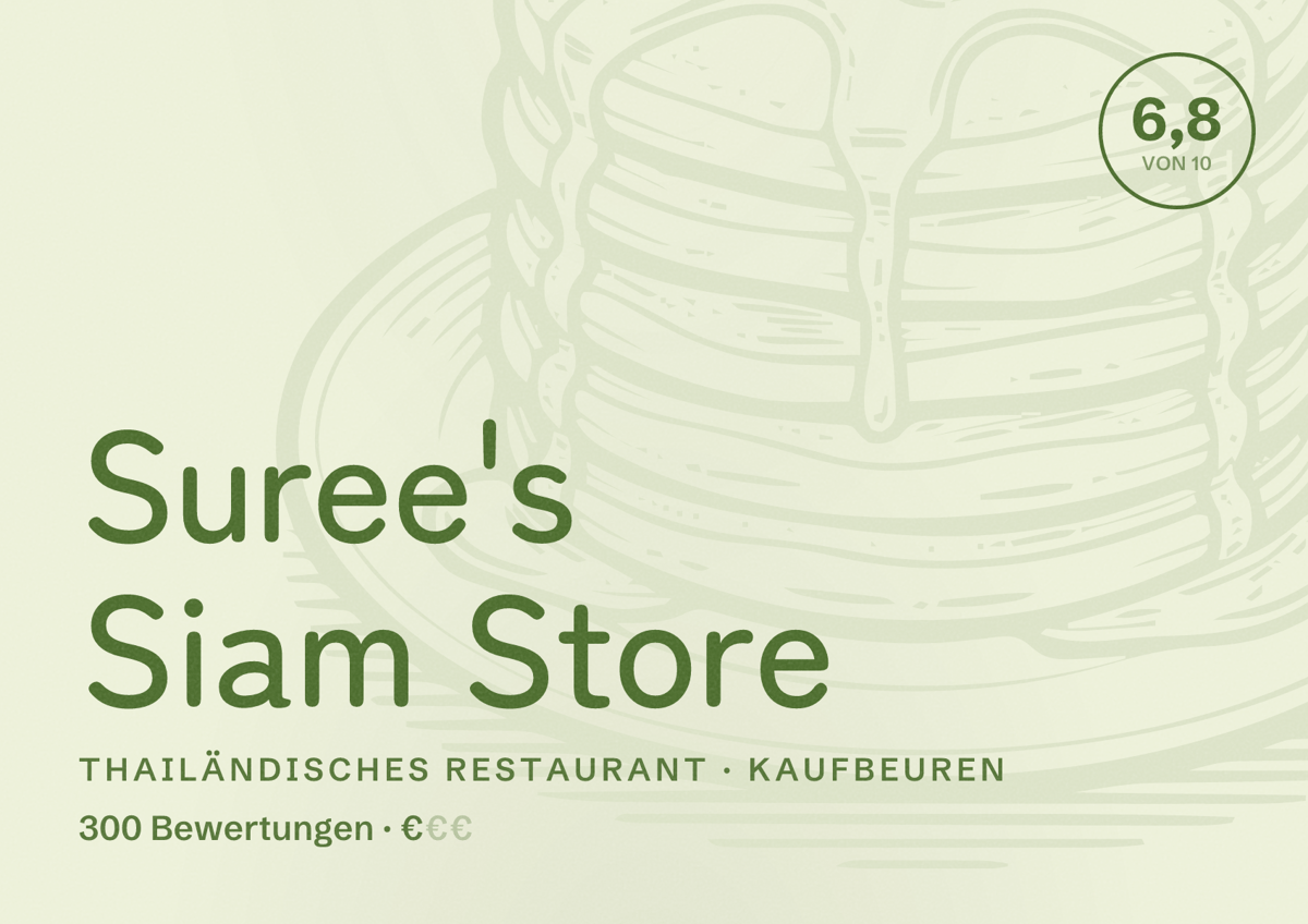 Illustriertes Poster von Suree's Siam Store, Thailändisches Restaurant in Kaufbeuren: Bewertung 6,8 von 10 aus 300 Bewertungen, Preisniveau €