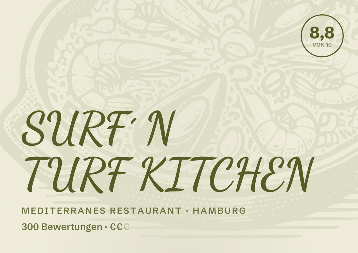 Illustriertes Poster von SURF´ N TURF KITCHEN, Mediterranes Restaurant in Hamburg: Bewertung 8,8 von 10 aus 300 Bewertungen, Preisniveau €€