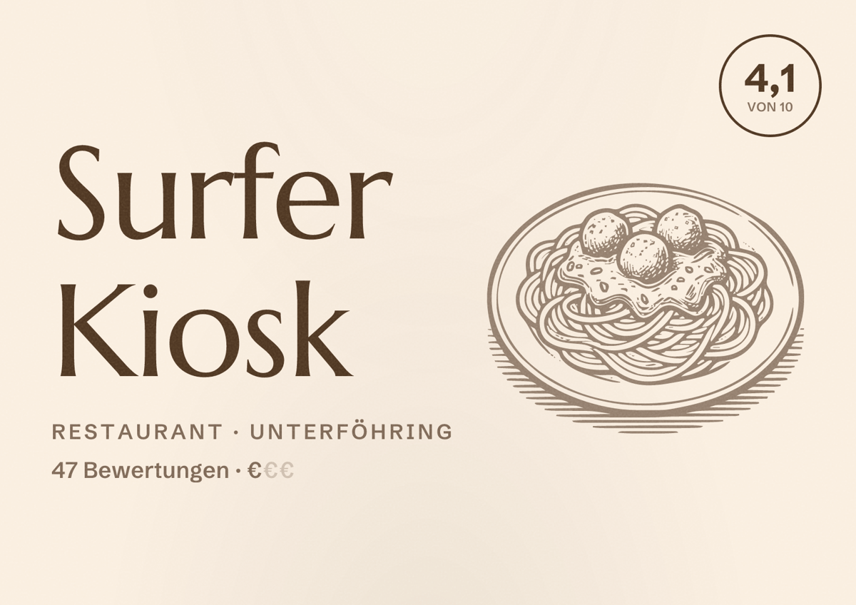 Illustriertes Poster von Surfer Kiosk, Restaurant in Unterföhring: Bewertung 4,1 von 10 aus 47 Bewertungen, Preisniveau €