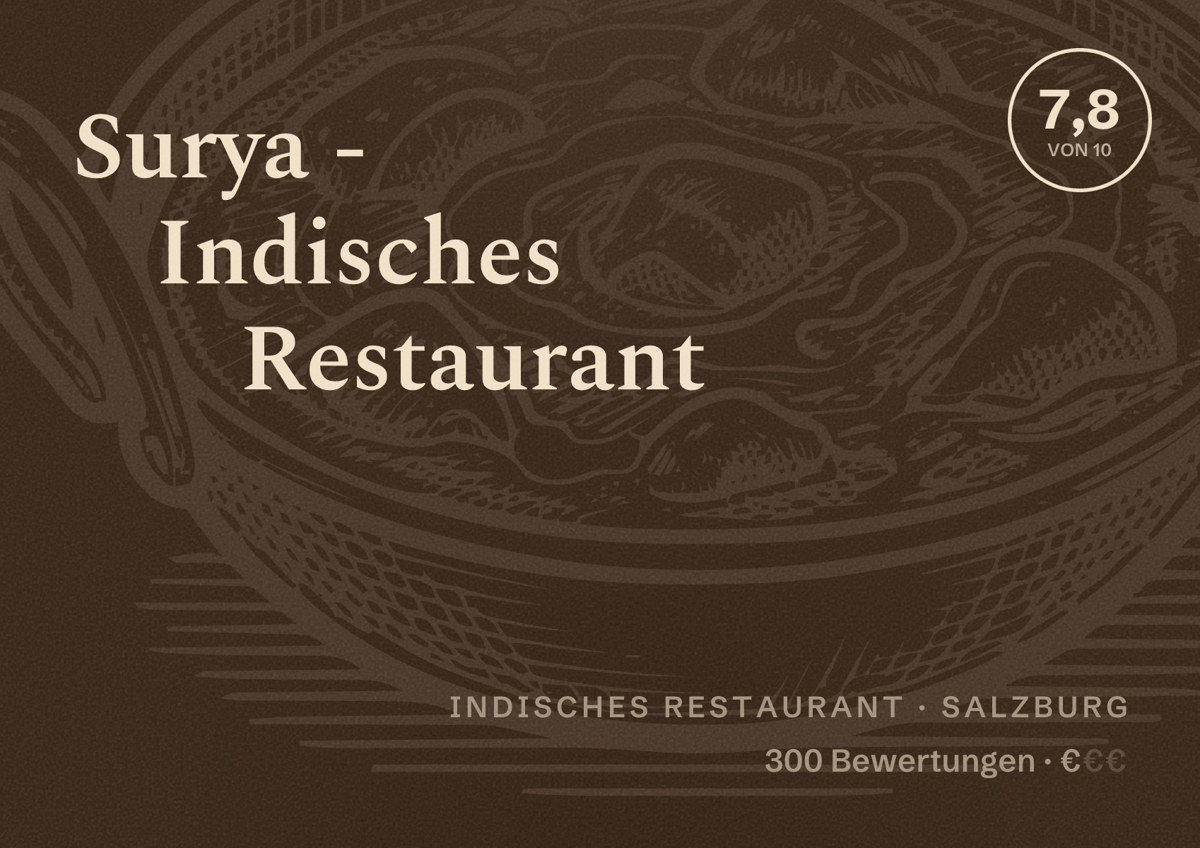 Illustriertes Poster von Surya - Indisches Restaurant, Indisches Restaurant in Salzburg: Bewertung 7,8 von 10 aus 300 Bewertungen, Preisniveau €