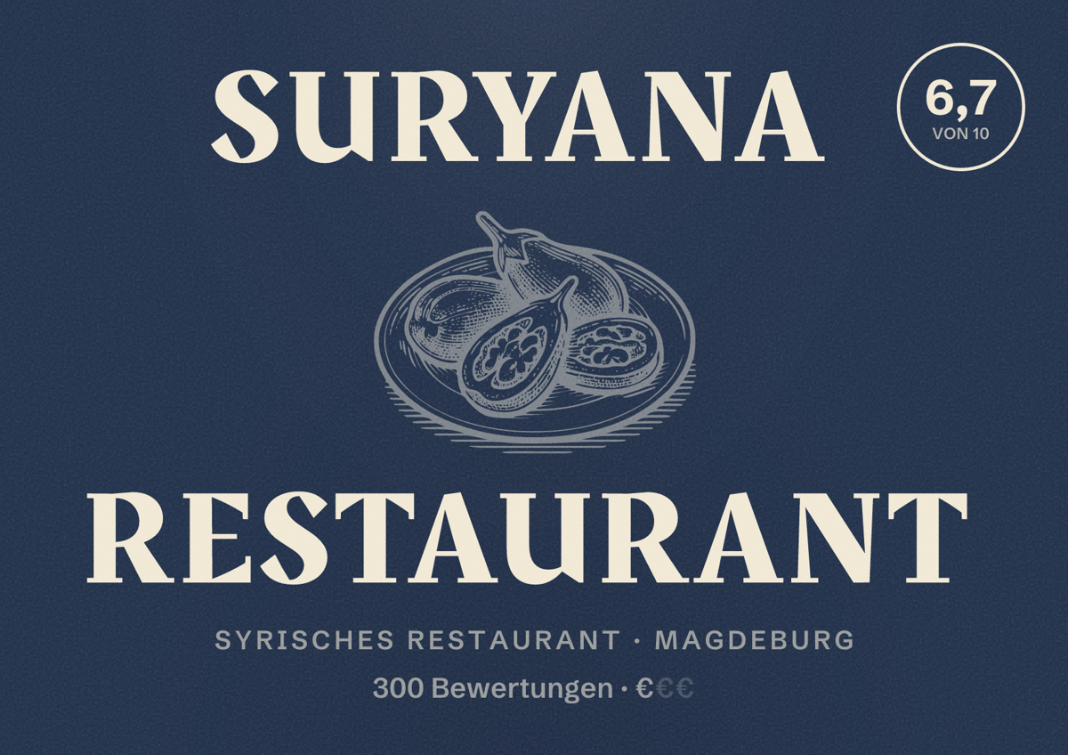 Illustriertes Poster von Suryana Restaurant, Syrisches Restaurant in Magdeburg: Bewertung 6,7 von 10 aus 300 Bewertungen, Preisniveau €