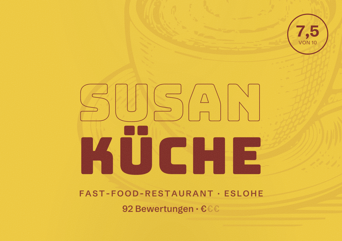 Illustriertes Poster von Susan Küche, Fast-Food-Restaurant in Eslohe: Bewertung 7,5 von 10 aus 92 Bewertungen, Preisniveau €