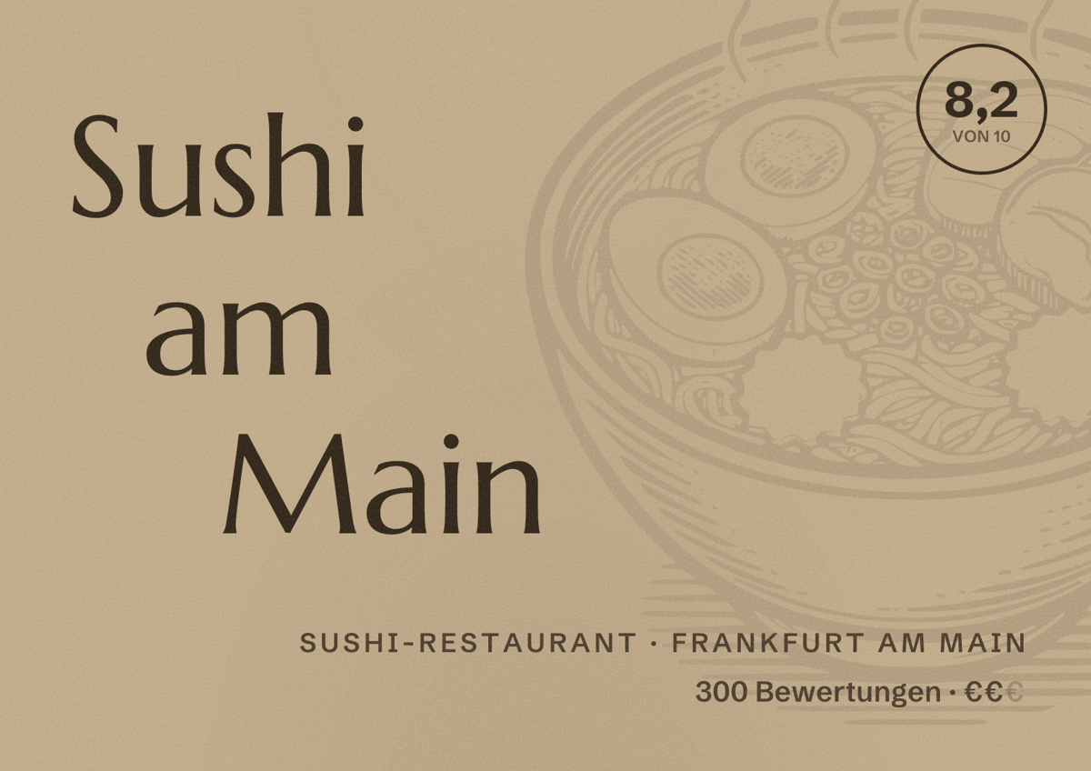 Illustriertes Poster von Sushi am Main, Sushi-Restaurant in Frankfurt am Main: Bewertung 8,2 von 10 aus 300 Bewertungen, Preisniveau €€