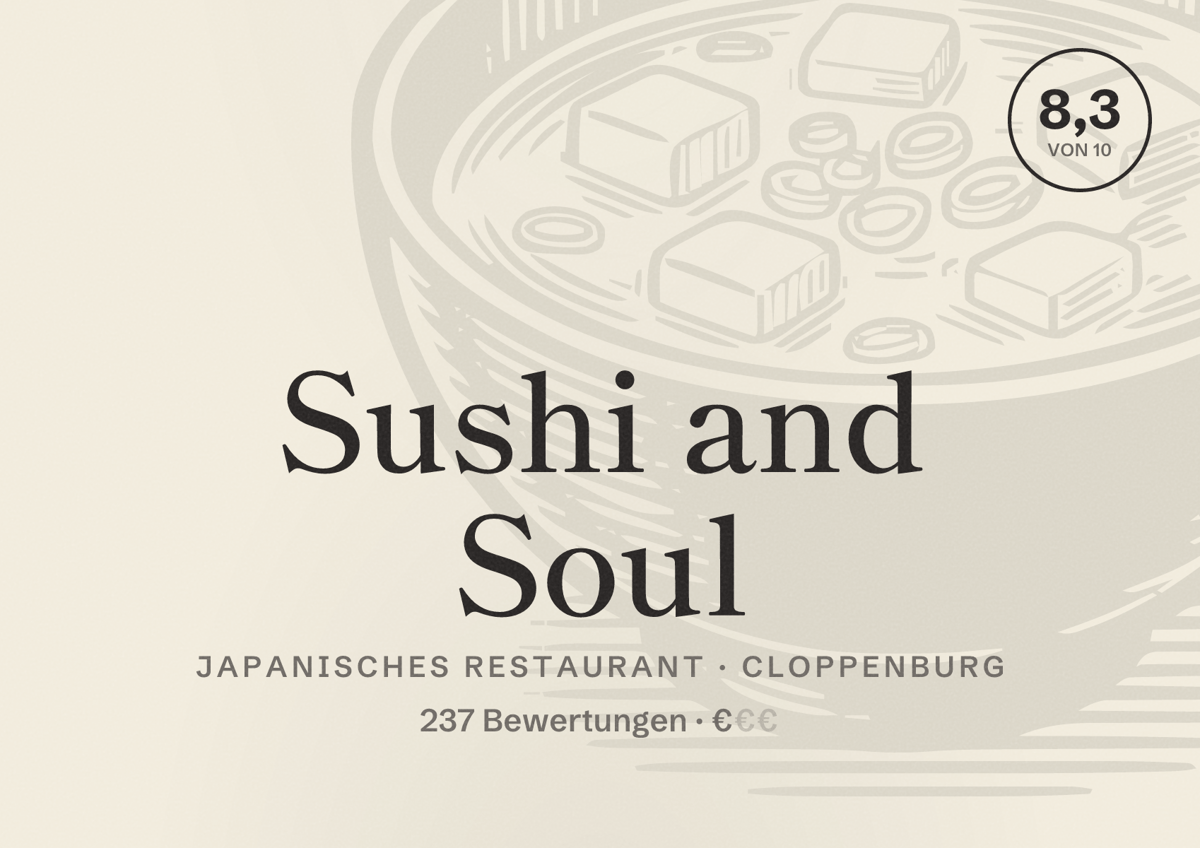 Illustriertes Poster von Sushi and Soul, Japanisches Restaurant in Cloppenburg: Bewertung 8,3 von 10 aus 237 Bewertungen, Preisniveau €