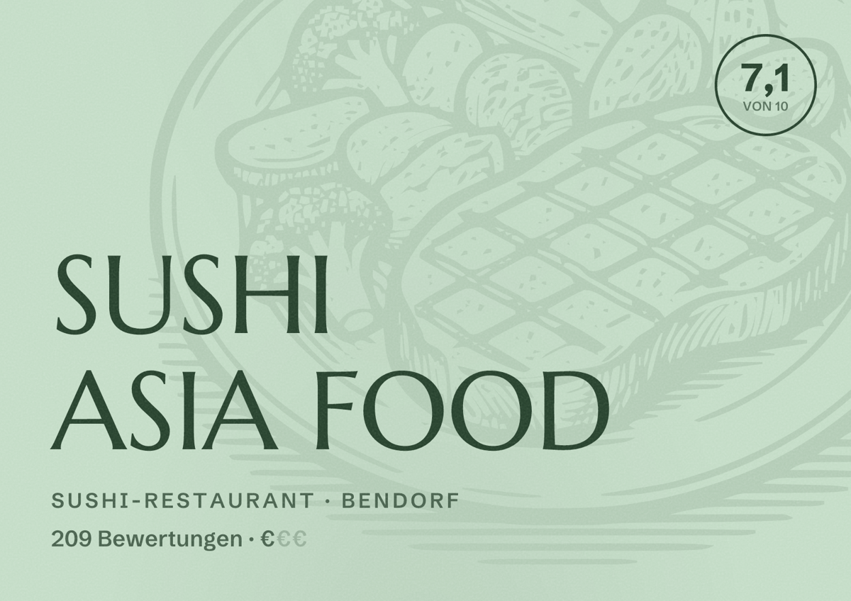 Illustriertes Poster von SUSHI ASIA FOOD, Sushi-Restaurant in Bendorf: Bewertung 7,1 von 10 aus 209 Bewertungen, Preisniveau €