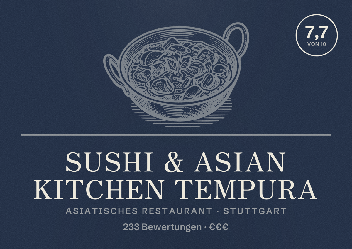 Illustriertes Poster von Sushi & Asian Kitchen Tempura, Asiatisches Restaurant in Stuttgart: Bewertung 7,7 von 10 aus 233 Bewertungen, Preisniveau €€€