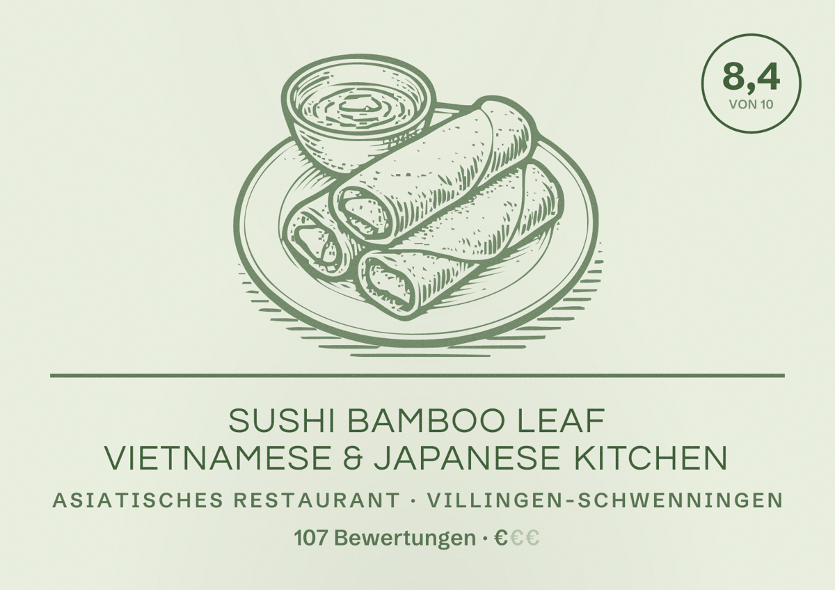 Illustriertes Poster von SUSHI BAMBOO LEAF VIETNAMESE & JAPANESE KITCHEN, Asiatisches Restaurant in Villingen-Schwenningen: Bewertung 8,4 von 10 aus 107 Bewertungen, Preisniveau €