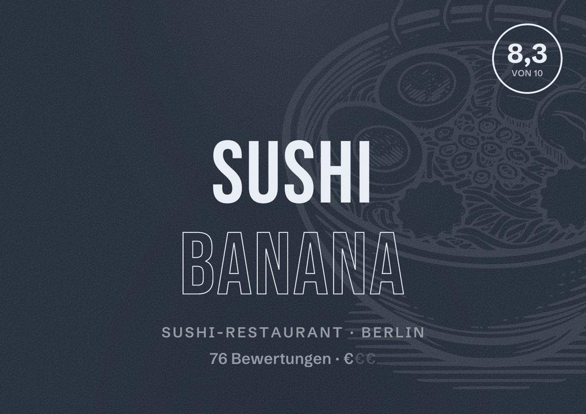 Illustriertes Poster von Sushi Banana, Sushi-Restaurant in Berlin: Bewertung 8,3 von 10 aus 76 Bewertungen, Preisniveau €