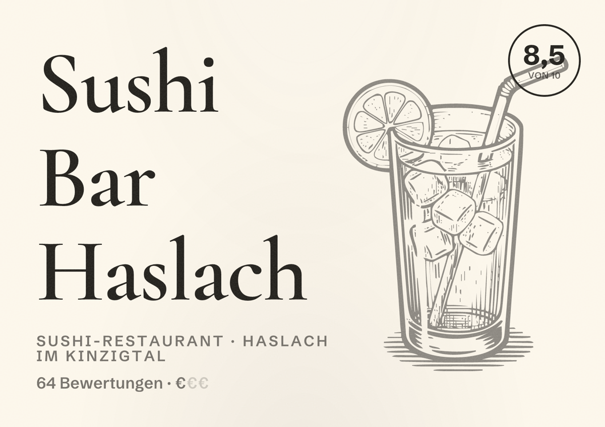 Illustriertes Poster von Sushi Bar Haslach, Sushi-Restaurant in Haslach im Kinzigtal: Bewertung 8,5 von 10 aus 64 Bewertungen, Preisniveau €