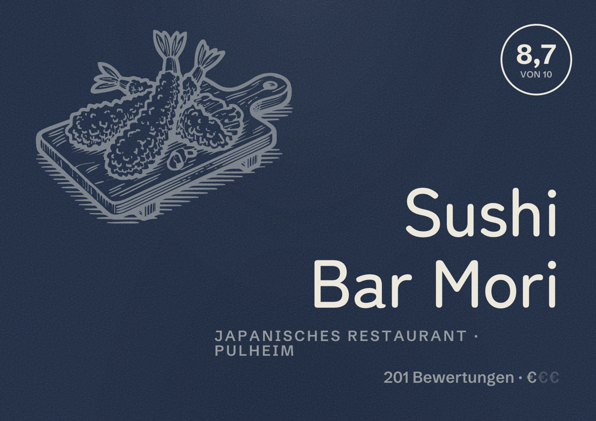 Illustriertes Poster von Sushi Bar Mori, Japanisches Restaurant in Pulheim: Bewertung 8,7 von 10 aus 201 Bewertungen, Preisniveau €