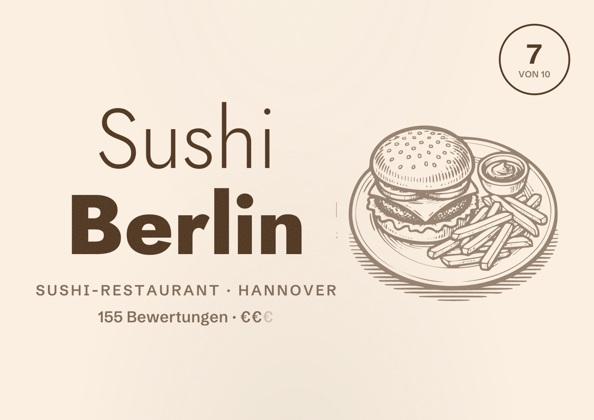 Illustriertes Poster von Sushi Berlin, Sushi-Restaurant in Hannover: Bewertung 7 von 10 aus 155 Bewertungen, Preisniveau €€