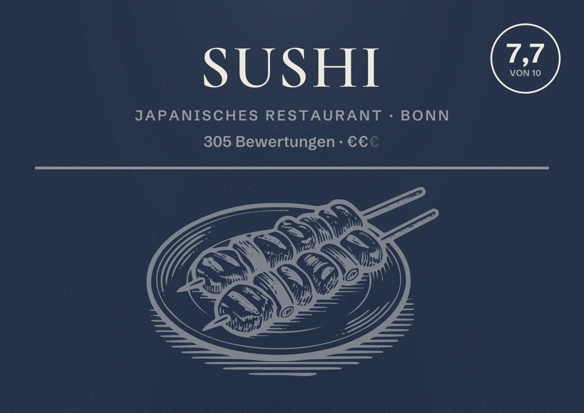 Illustriertes Poster von Sushi, Japanisches Restaurant in Bonn: Bewertung 7,7 von 10 aus 305 Bewertungen, Preisniveau €€