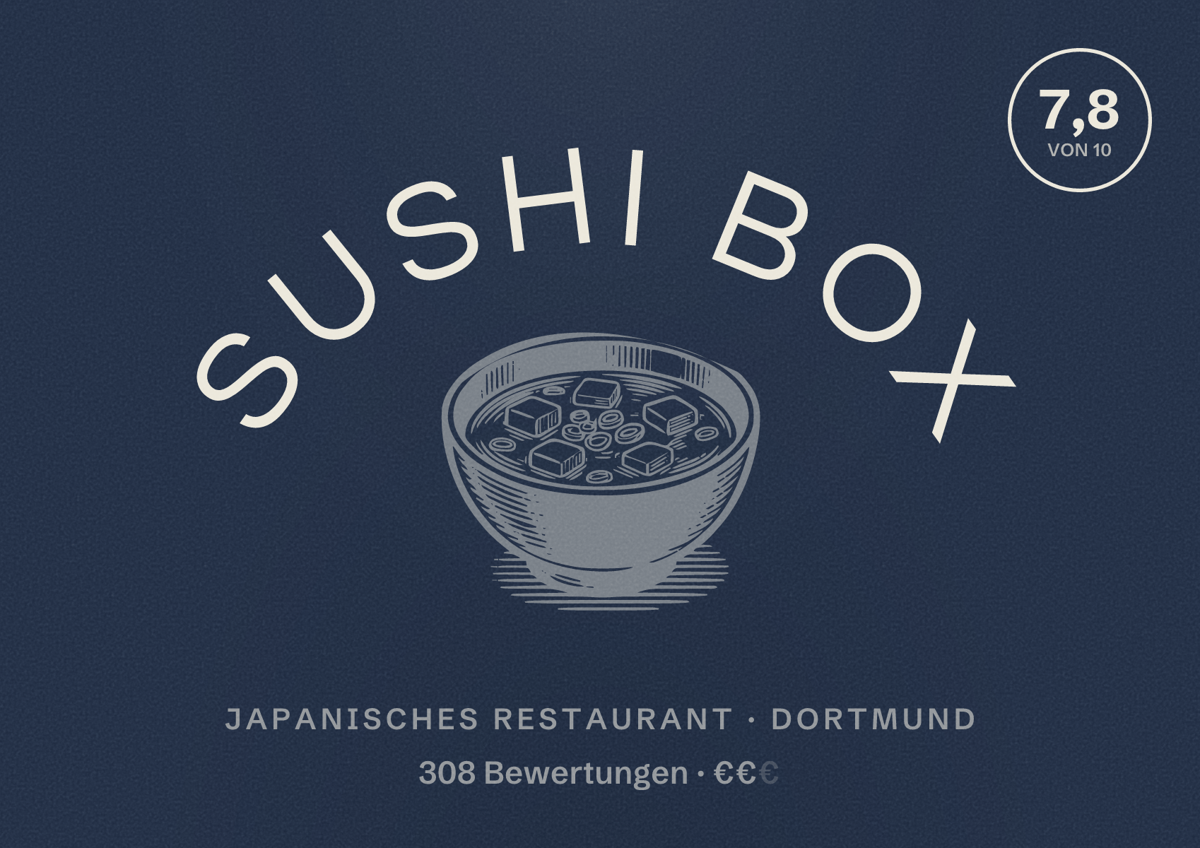 Illustriertes Poster von Sushi Box, Japanisches Restaurant in Dortmund: Bewertung 7,8 von 10 aus 308 Bewertungen, Preisniveau €€