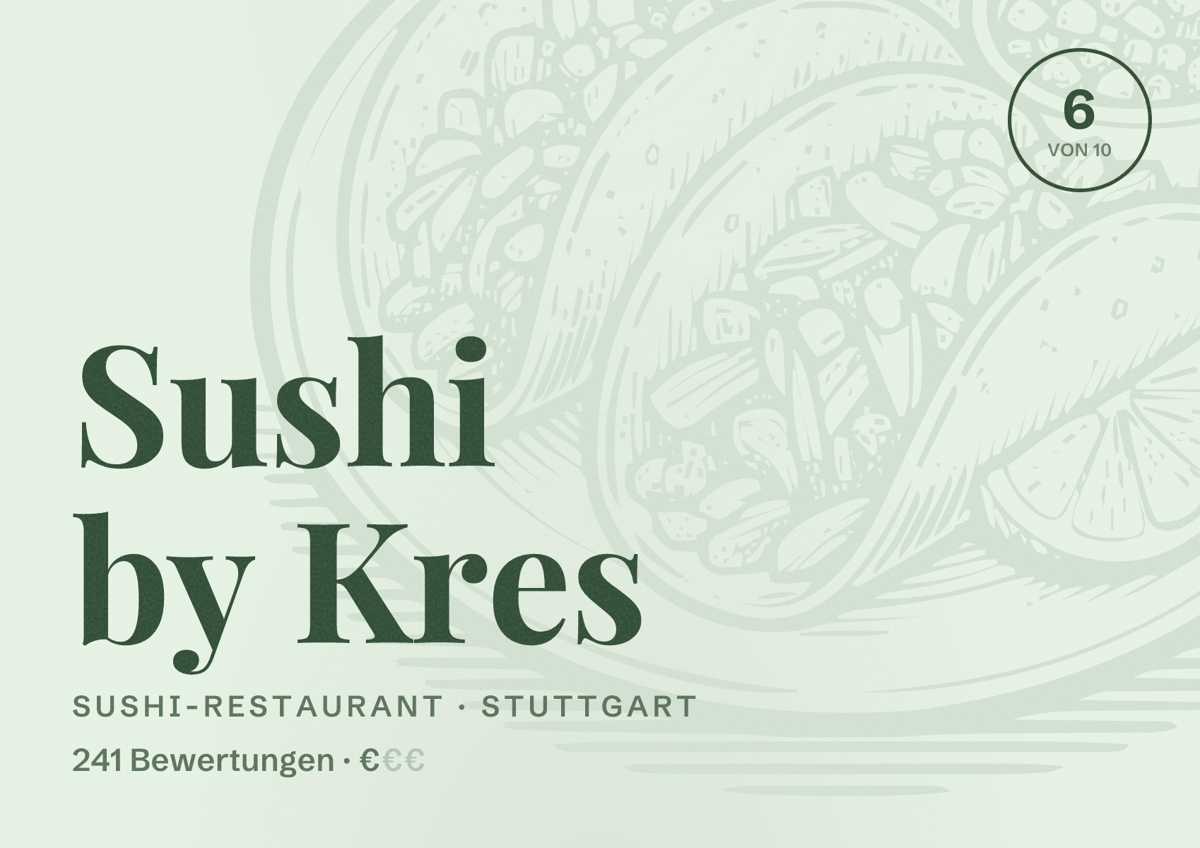 Illustriertes Poster von Sushi by Kres, Sushi-Restaurant in Stuttgart: Bewertung 6,0 von 10 aus 241 Bewertungen, Preisniveau €