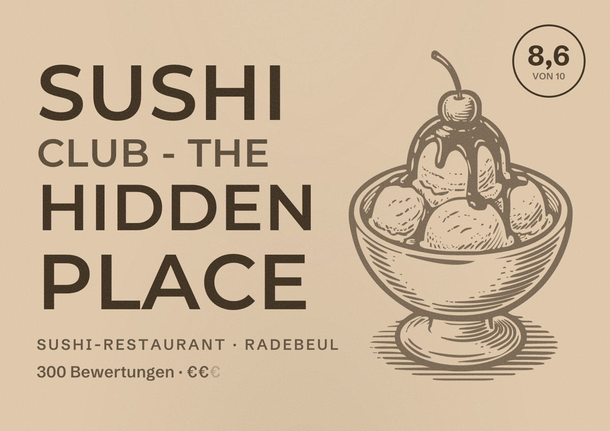 Illustriertes Poster von Sushi Club - The Hidden Place, Sushi-Restaurant in Radebeul: Bewertung 8,6 von 10 aus 300 Bewertungen, Preisniveau €€