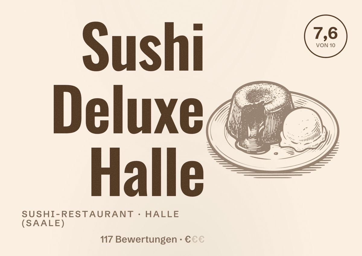 Illustriertes Poster von Sushi Deluxe Halle, Sushi-Restaurant in Halle (Saale): Bewertung 7,6 von 10 aus 117 Bewertungen, Preisniveau €
